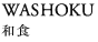 WASHOKU